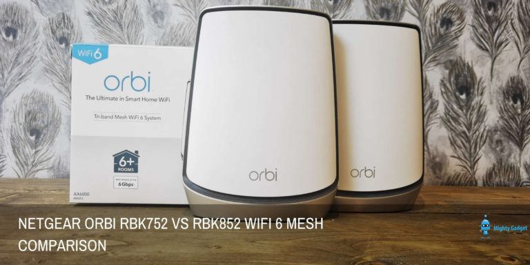 Netgear Orbi RBK752 vs RBK852 WiFi 6 Mesh System Comparison – Most people can save £250 and get the same performance (AX4200 vs AX6000)