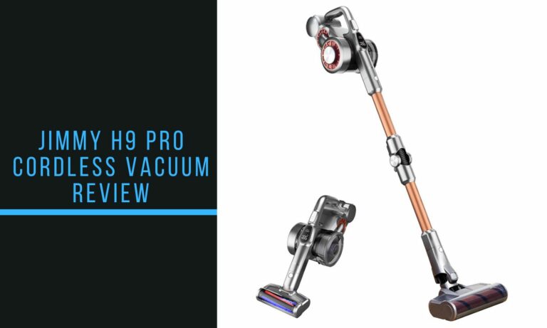 Jimmy H9 Pro Cordless Vacuum Review: A high-performance alternative vs the Dyson V10 & Shark IZ300UKT